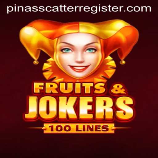 Exploring the Exciting World of FruitsAndJokers100: A Unique Gaming Experience with PINASSCATTER