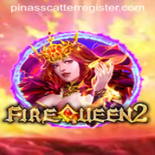 FireQueen2: An Immersive Gaming Experience with PINASSCATTER Spin